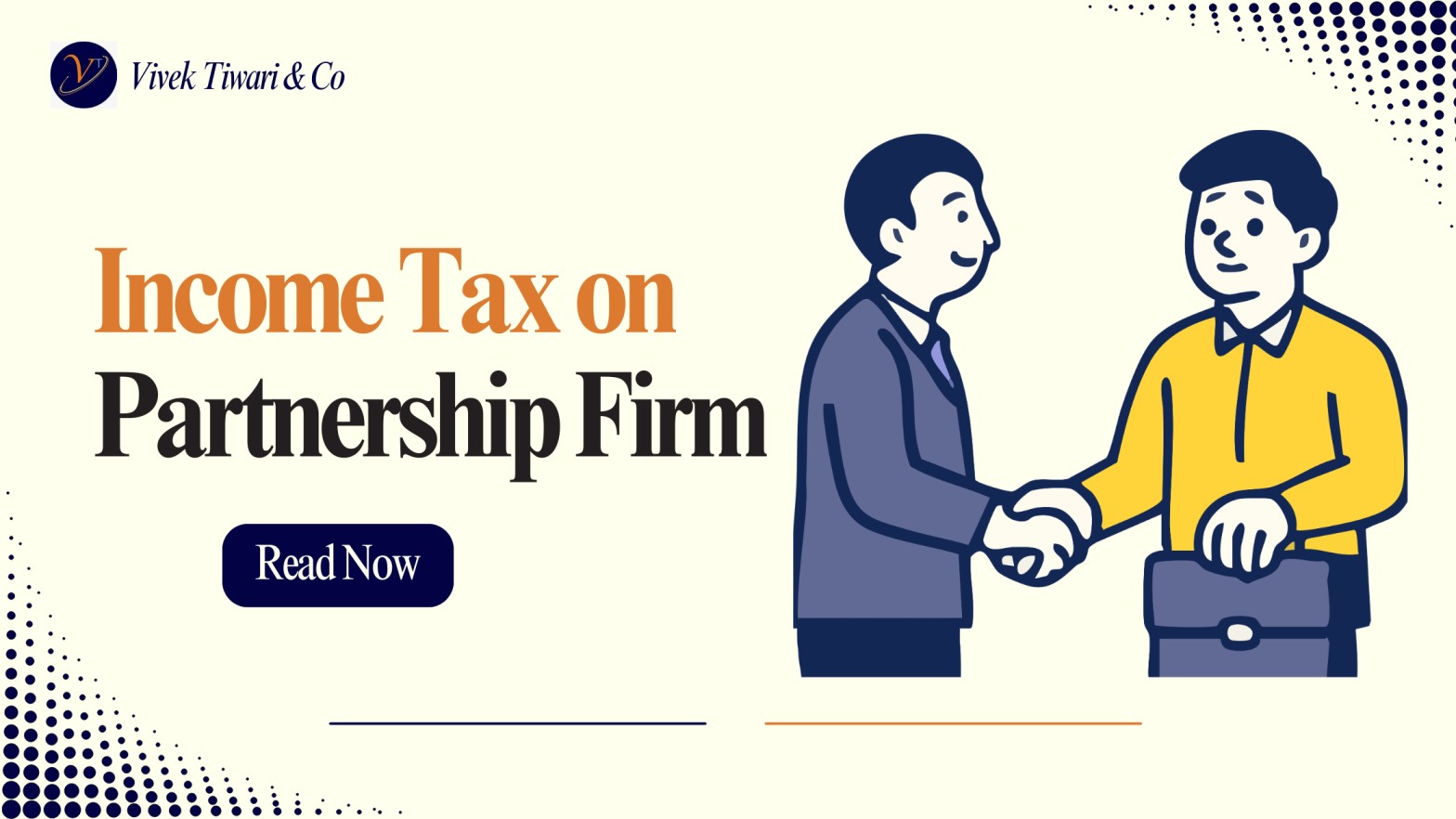 Income Tax on Partnership Firm – Simple Guide by Vivek Tiwari & Co.